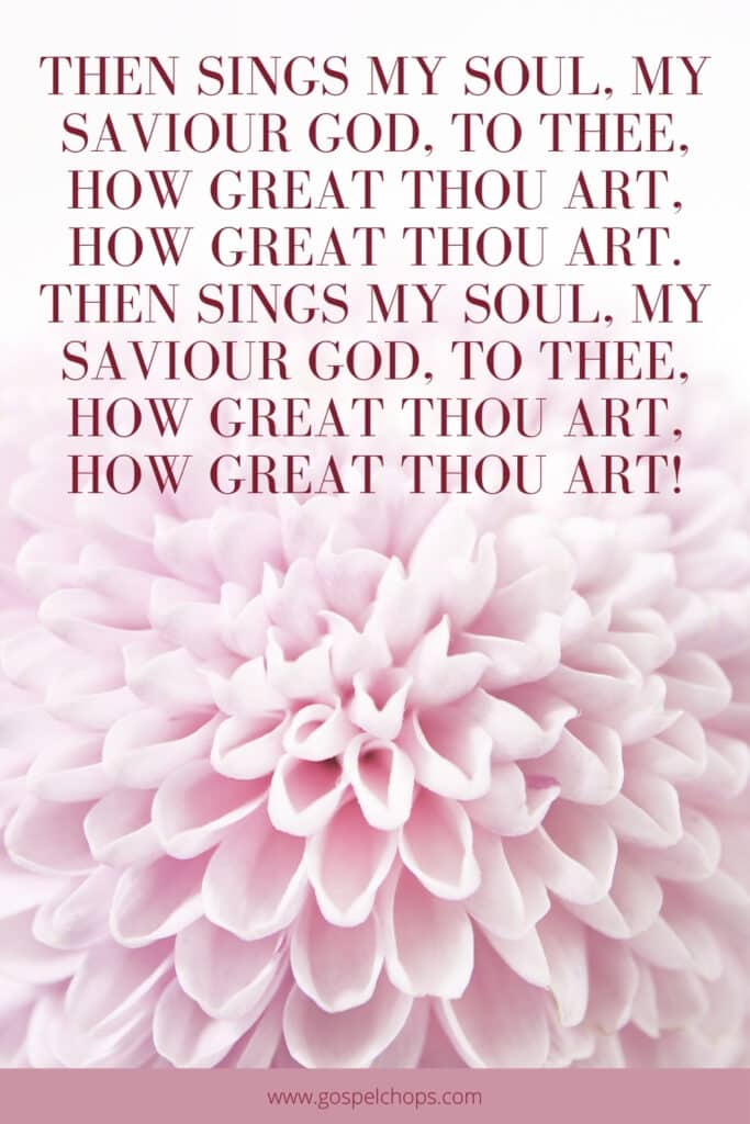 How Great Thou Art Words: Stuart K. Hine. 1885,  Gospel song lyrics, Hymns  lyrics, Christian song lyrics