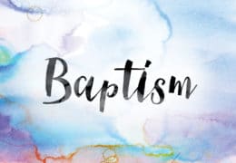 Baptism: Meaning and Significance