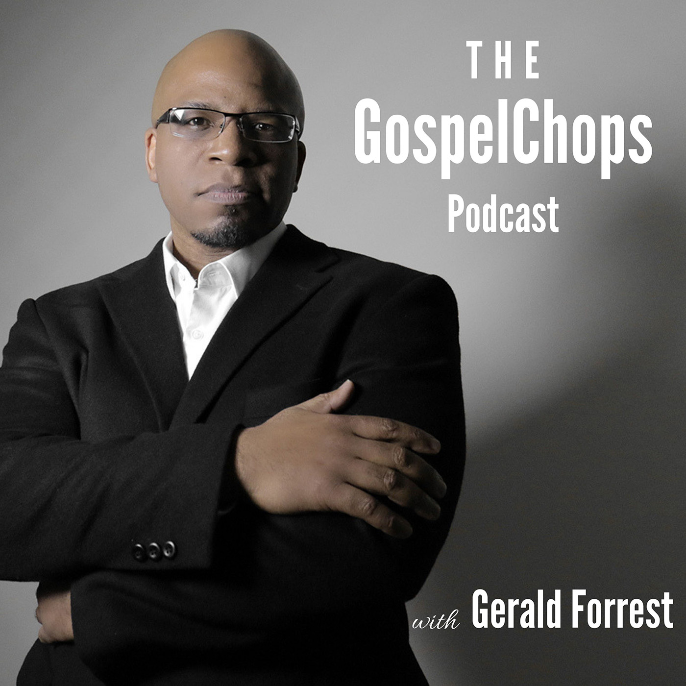 The GospelChops Podcast